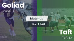 Matchup: Goliad  vs. Taft  2017