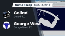 Recap: Goliad  vs. George West  2018