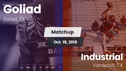Matchup: Goliad  vs. Industrial  2019