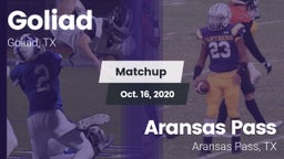 Matchup: Goliad  vs. Aransas Pass  2020