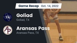 Recap: Goliad  vs. Aransas Pass  2022
