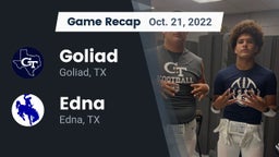 Recap: Goliad  vs. Edna  2022