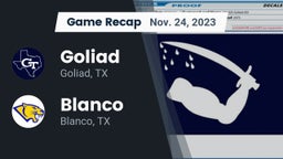 Recap: Goliad  vs. Blanco  2023