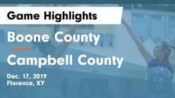 Boone County  vs Campbell County  Game Highlights - Dec. 17, 2019