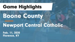 Boone County  vs Newport Central Catholic  Game Highlights - Feb. 11, 2020