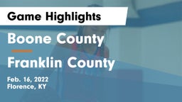 Boone County  vs Franklin County  Game Highlights - Feb. 16, 2022