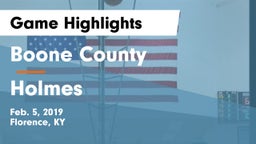 Boone County  vs Holmes  Game Highlights - Feb. 5, 2019