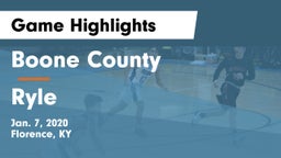 Boone County  vs Ryle  Game Highlights - Jan. 7, 2020