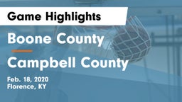 Boone County  vs Campbell County  Game Highlights - Feb. 18, 2020