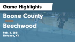 Boone County  vs Beechwood  Game Highlights - Feb. 8, 2021