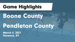 Boone County  vs Pendleton County  Game Highlights - March 4, 2021
