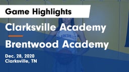 Clarksville Academy vs Brentwood Academy  Game Highlights - Dec. 28, 2020