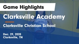 Clarksville Academy vs Clarksville Christian School Game Highlights - Dec. 29, 2020