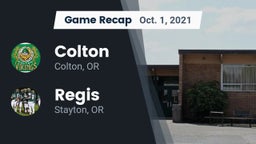 Recap: Colton  vs. Regis  2021