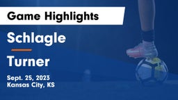 Schlagle  vs Turner  Game Highlights - Sept. 25, 2023