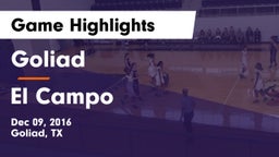 Goliad  vs El Campo  Game Highlights - Dec 09, 2016