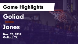Goliad  vs Jones  Game Highlights - Nov. 20, 2018