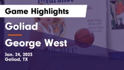 Goliad  vs George West  Game Highlights - Jan. 24, 2023