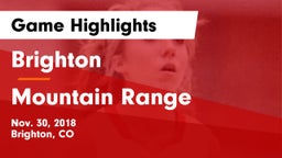 Brighton  vs Mountain Range  Game Highlights - Nov. 30, 2018