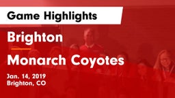 Brighton  vs Monarch Coyotes Game Highlights - Jan. 14, 2019