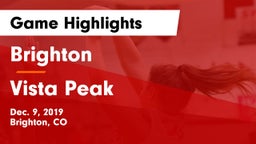 Brighton  vs Vista Peak  Game Highlights - Dec. 9, 2019