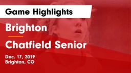 Brighton  vs Chatfield Senior  Game Highlights - Dec. 17, 2019