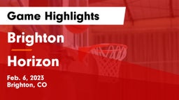 Brighton  vs Horizon  Game Highlights - Feb. 6, 2023