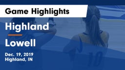 Highland  vs Lowell  Game Highlights - Dec. 19, 2019