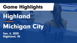 Highland  vs Michigan City  Game Highlights - Jan. 4, 2020