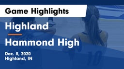 Highland  vs Hammond High Game Highlights - Dec. 8, 2020