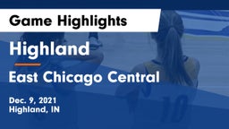 Highland  vs East Chicago Central  Game Highlights - Dec. 9, 2021
