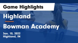 Highland  vs Bowman Academy  Game Highlights - Jan. 10, 2022