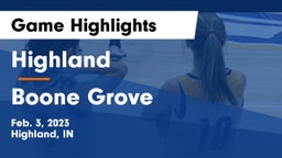 Highland  vs Boone Grove  Game Highlights - Feb. 3, 2023