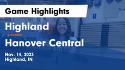 Highland  vs Hanover Central  Game Highlights - Nov. 14, 2023