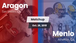 Matchup: Aragon  vs. Menlo  2018