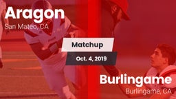 Matchup: Aragon  vs. Burlingame  2019