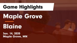 Maple Grove  vs Blaine  Game Highlights - Jan. 14, 2020