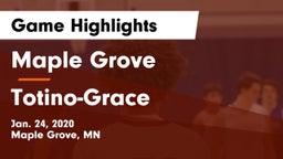 Maple Grove  vs Totino-Grace  Game Highlights - Jan. 24, 2020