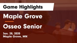 Maple Grove  vs Osseo Senior  Game Highlights - Jan. 28, 2020