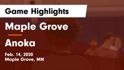 Maple Grove  vs Anoka  Game Highlights - Feb. 14, 2020