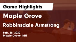 Maple Grove  vs Robbinsdale Armstrong  Game Highlights - Feb. 28, 2020