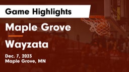 Maple Grove  vs Wayzata  Game Highlights - Dec. 7, 2023