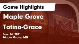 Maple Grove  vs Totino-Grace  Game Highlights - Jan. 14, 2021