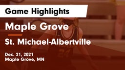 Maple Grove  vs St. Michael-Albertville  Game Highlights - Dec. 21, 2021