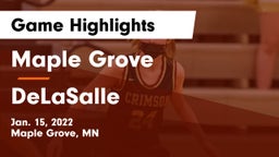 Maple Grove  vs DeLaSalle  Game Highlights - Jan. 15, 2022