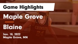 Maple Grove  vs Blaine  Game Highlights - Jan. 18, 2022
