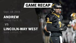 Recap: Andrew  vs. Lincoln-Way West  2015