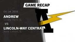 Recap: Andrew  vs. Lincoln-Way Central  2016