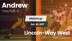 Matchup: Andrew  vs. Lincoln-Way West  2017