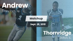 Matchup: Andrew  vs. Thornridge  2018